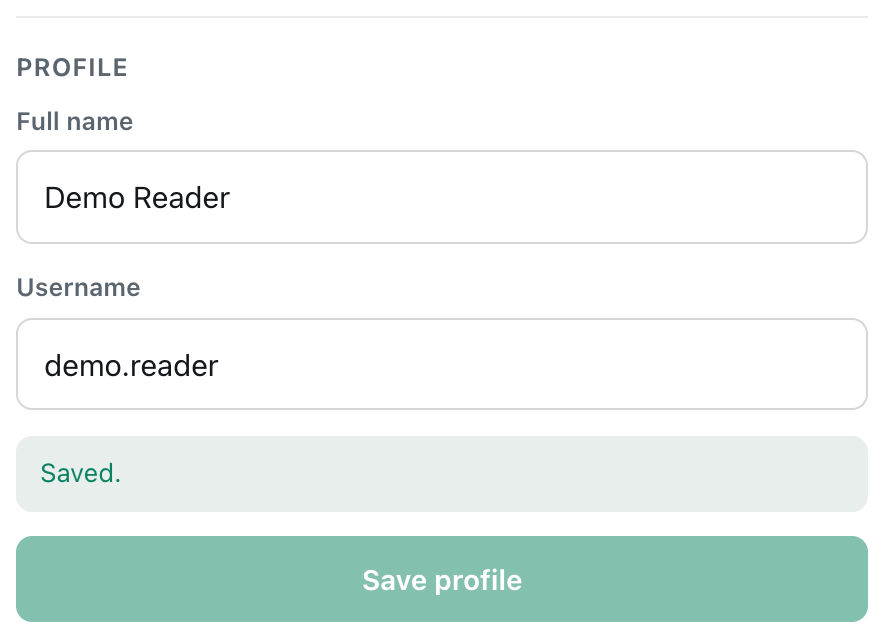 the CicadaChat profile section with full name Demo Reader, username demo.reader and a Saved confirmation