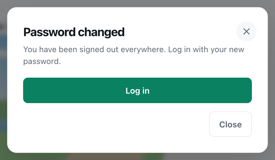 the CicadaChat Password changed dialog saying you have been signed out everywhere, with a Log in button